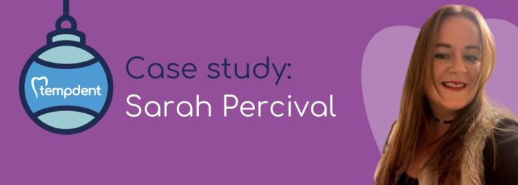 Case Study: Sarah Percival, Apprentice Dental Nurse